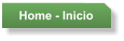 Home - Inicio